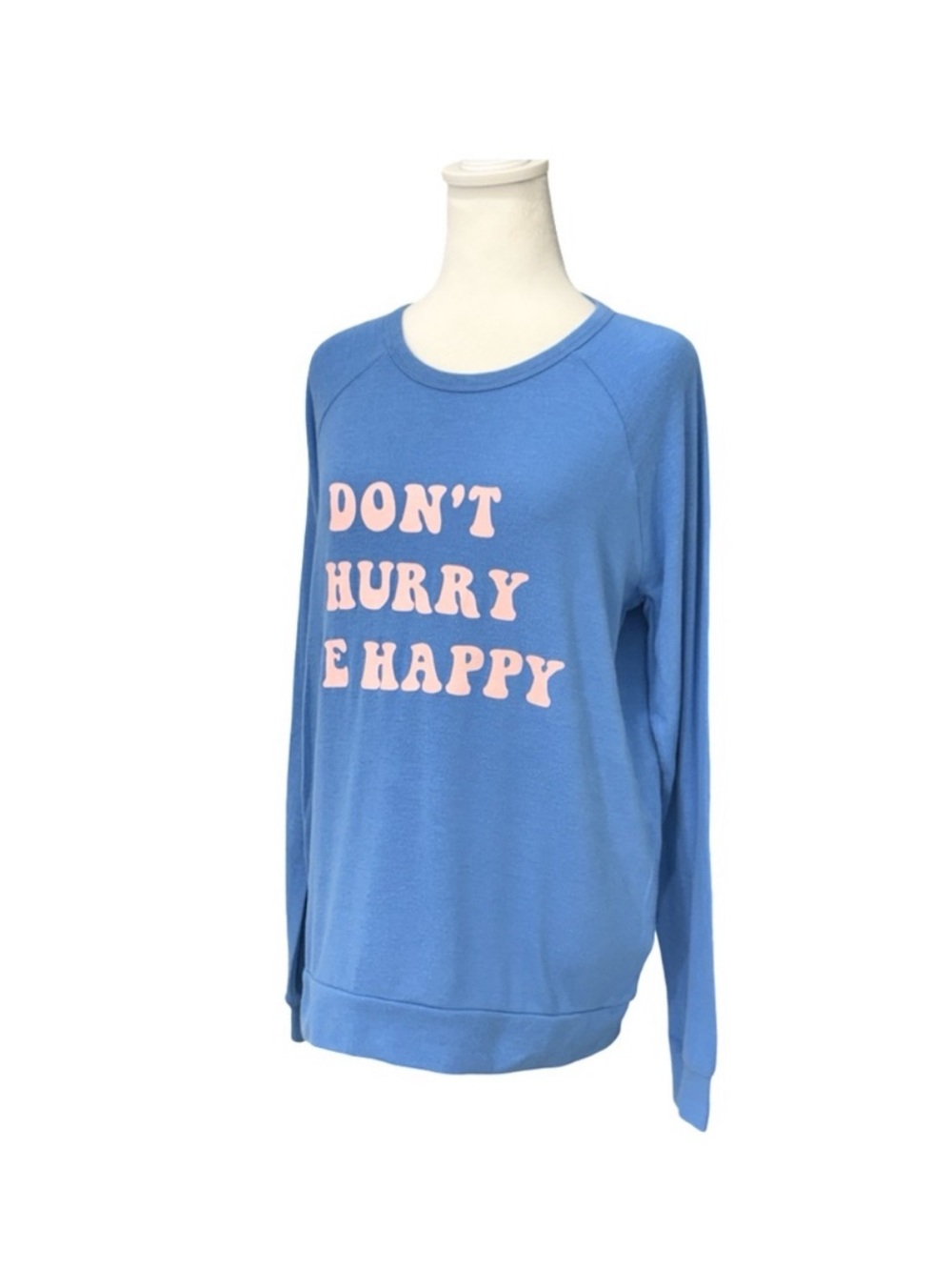 New PJ Salvage Pajama Sweatshirt Don’t Hurry Be Happy